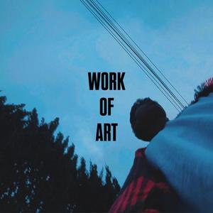 WORK OF ART