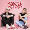 Bars and Melody - Unforgettable