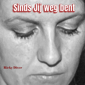 Sinds Jij Weg Bent