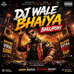 Dj Wale Bhaiya