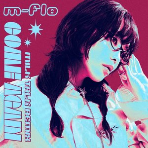 come again (Milk Talk SURF Music Remix)