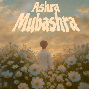 Ashra Mubashra