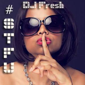 #STFU (Turf Version)