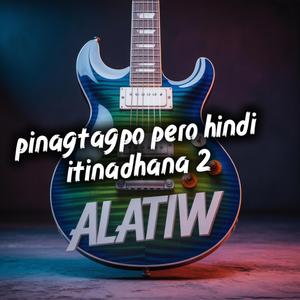 Pinagtagpo pero hindi itinadhana 2