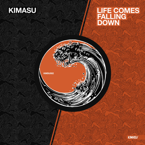 Life Comes Falling Down (Original Mix)