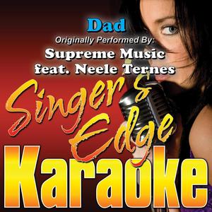 Dad (Originally Performed by Supreme Music & Neele Ternes) [Vocal]