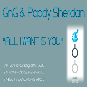 All I Want Is You (Original Mix)