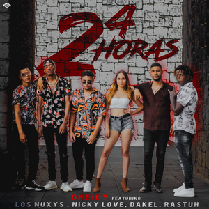 24 Horas (feat. Rastuh, Nicky Love, Los Nuxys & Dakel)