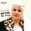 Nadia Ben Youcef - Bina oua bin houbbi