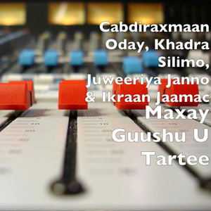 Maxay Guushu U Tartee