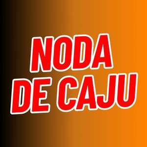 Noda de Caju