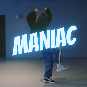 Maniac (Speed Up Version) (Remix)