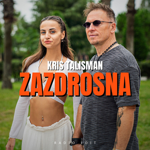 Zazdrosna (Radio Edit)