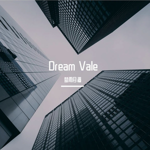 Dream Vale(Remaster)