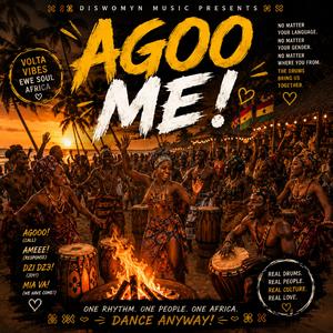 AGOO ME! (Dance Anyway!)