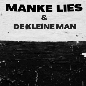 Manke Lies en de kleine man - Podcast 1