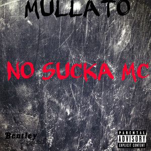 No Sucka MC
