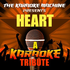 Alone (Heart Karaoke Tribute)