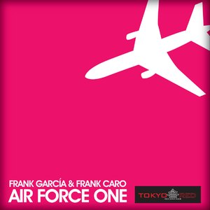 Air Force One (Frank Garcia Remix)