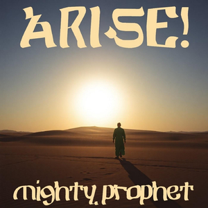 Arise!