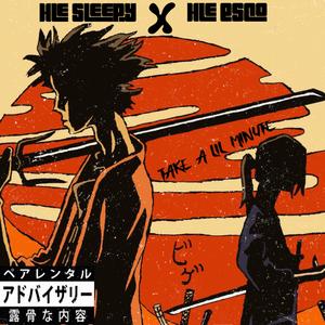 Take Lil Minute (feat. Hle Esco)