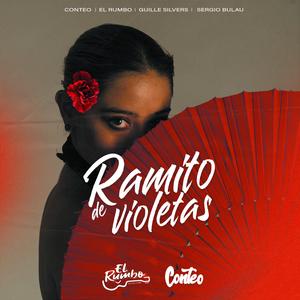 Ramito De Violetas (feat. El Rumbo & Conteo)