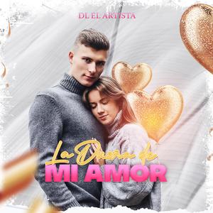 La Dueña De Mi Amor