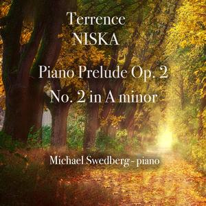 Niska Prelude Op. 2, No. 2 in A minor