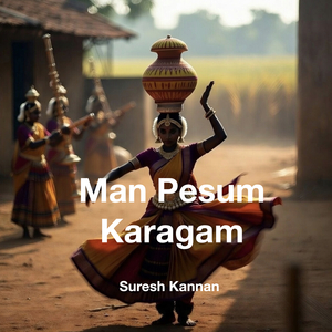 Man Pesum Karagam