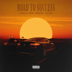 Road To Success (feat. Freddy Jones)