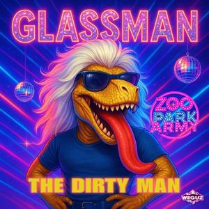 The dirty man (Glassman Zoo park army)