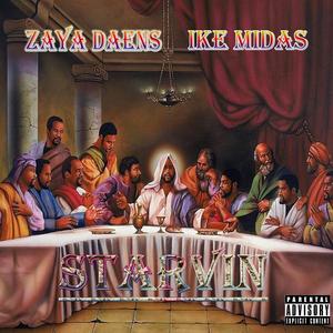 Starvin' (feat. Ike Midas)