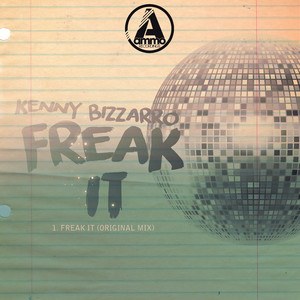 Freak It (Original Mix)