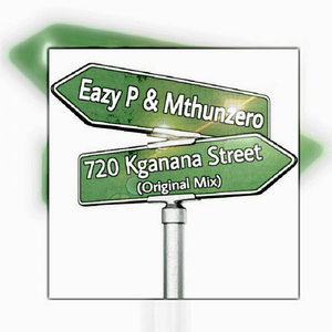 702 Kganana Street (Original Mix)