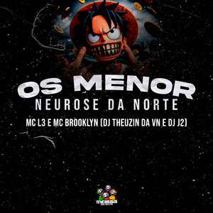 Os Menor Neurose da Norte