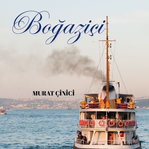 Boğaziçi (Instrumental Version)
