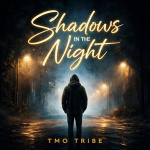 Shadows in the Night