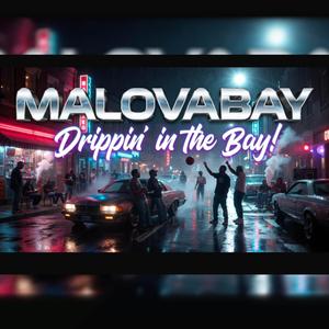 Drippin’ in the Bay!