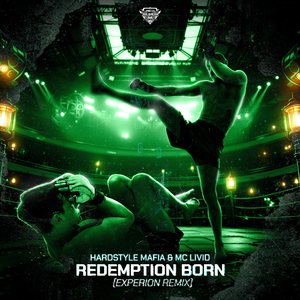 Redemption Born (Experion Remix)