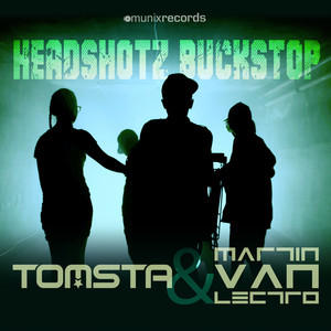 Headshotz Buckstop (Original Mix)