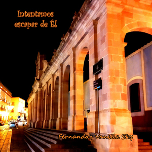 Intentamos Escapar de Él