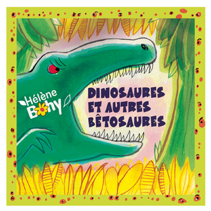 Dinosaure (Version remasterisée)