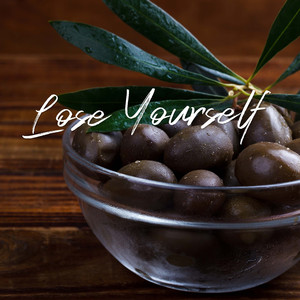 Lose Yourself