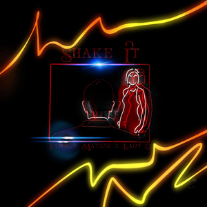 Shake It