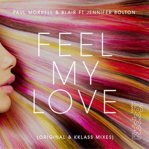 Feel My Love (K-Klass Remix)