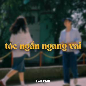 BEAT Tóc Ngắn Ngang Vai (Lofi)