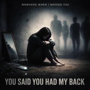 Nowhere When I Needed You