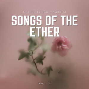 Songs Of Ether, Vol. 3