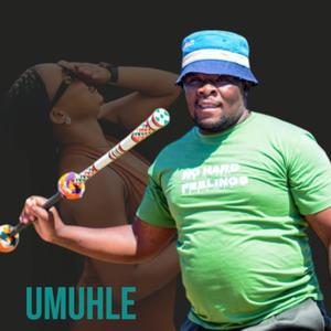 UMUHLE (feat. THOBILE)