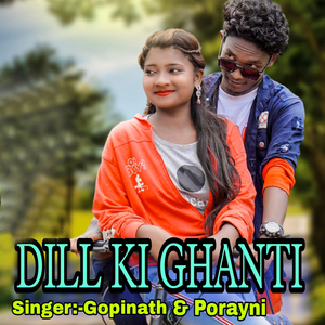 Dill Ki Ghanti